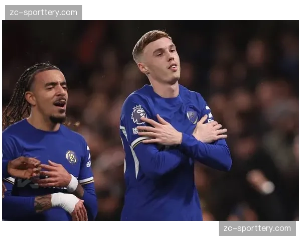 帕尔默关键传球次数稳居前列 切尔西进攻依赖其创造力